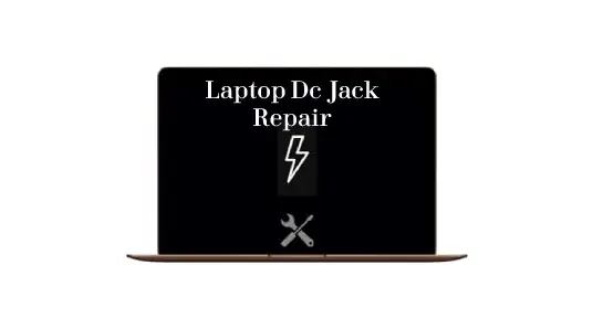 Laptop Dc Jack Repair